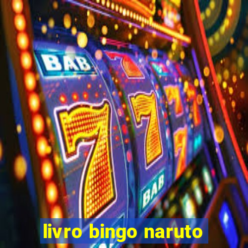 livro bingo naruto